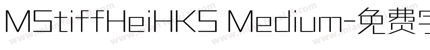 MStiffHeiHKS Medium字体转换